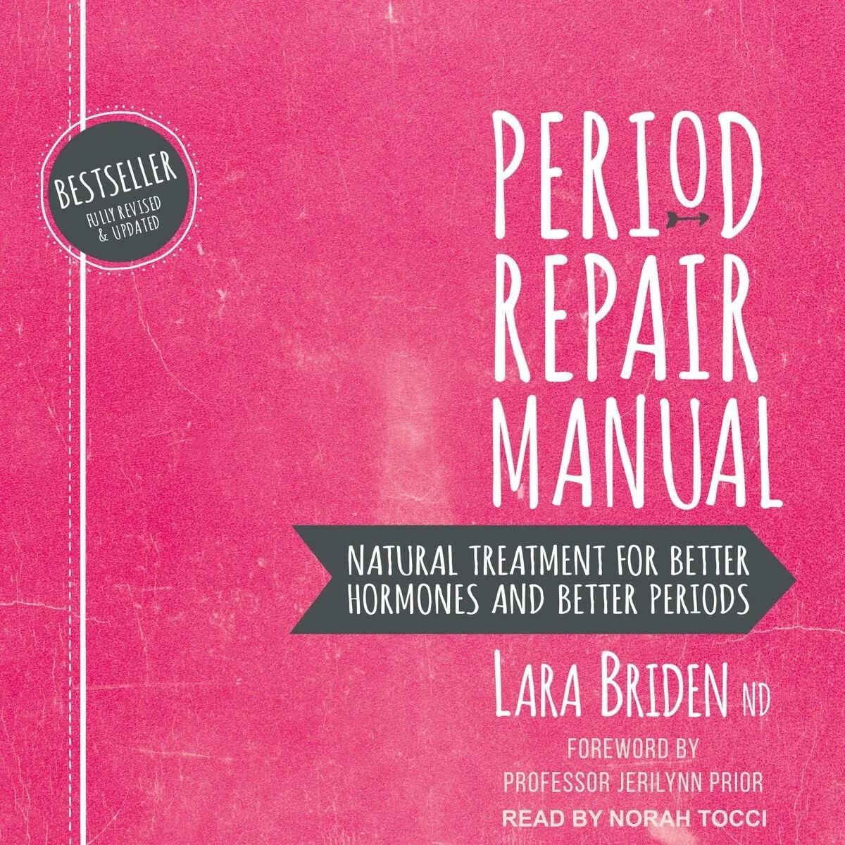 Pink audiobook cover of Period Repair Manual by Lara Briden on hormone health