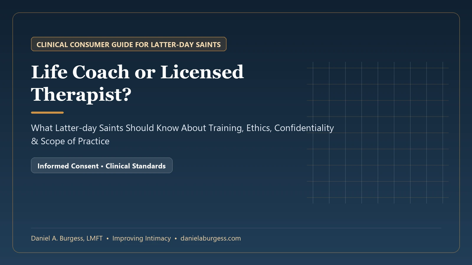 Life Coach or Licensed Therapist? Clinical Consumer Guide for Latter-day Saints